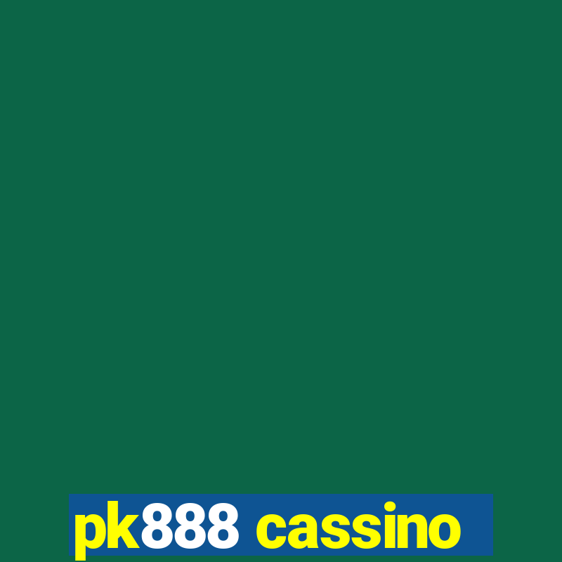 pk888 cassino